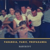 Bankrupt - Paranoia, Panic, Propaganda