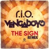 R.I.O. - The Sign (Dino Brown & Paky Francavilla Remix)