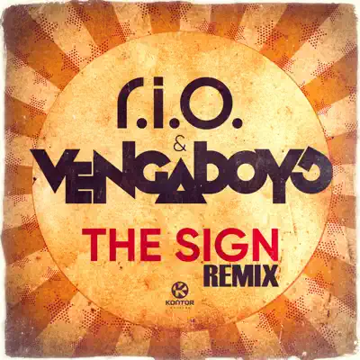 The Sign (Remix) - Single - Vengaboys