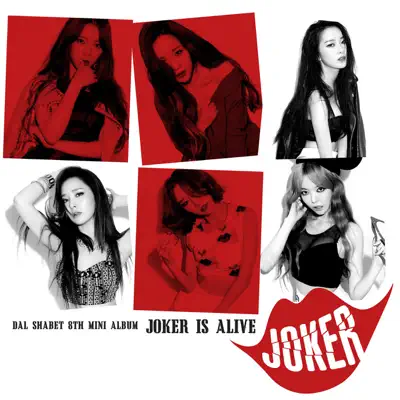 Joker Is Alive - EP - Dal Shabet