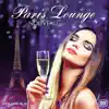 Stream & download Paris Lounge Nouveau: Musical Images, Vol 165