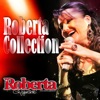 Roberta Collection