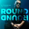 Round and Round (feat. Albeezy) - Single album lyrics, reviews, download