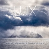 Lux (feat. Trygve Seim & Ståle Storløkken) artwork