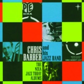 Chris Barber and His Jazz Band - Just a Closer Walk With Thee