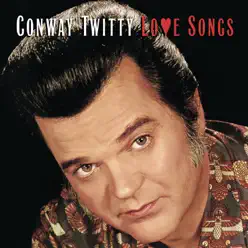 Love Songs - Conway Twitty