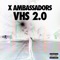 Low Life 2.0 (feat. Jamie N Commons & A$AP Ferg) - X Ambassadors lyrics