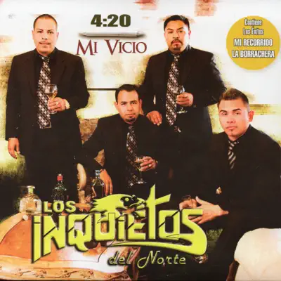 4:20 Mi Vicio - Los Inquietos Del Norte