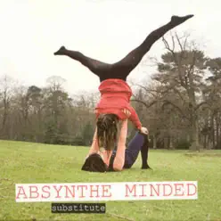 Substitute Single - Single - Absynthe Minded