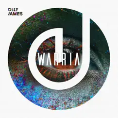 Warria - Single by Olly James album reviews, ratings, credits