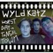 The Hollywood Sign Fell on Me - Wyld Katz lyrics