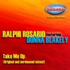 Ralphi Rosario - Take Me Up (Giangi Cappai Dub Mix)