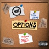 Options (feat. Tion Wayne) - Single