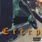 Creep (feat. T. Carriér) - Aceofwaves lyrics