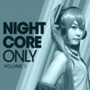 Nightcore Only, Vol. 1