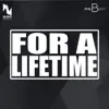 Stream & download For a Lifetime - Single