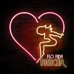 Dancer - Single - Flo Rida