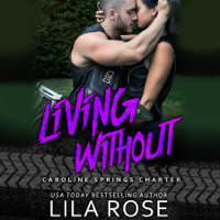 Lila Rose - Living Without (Unabridged) artwork