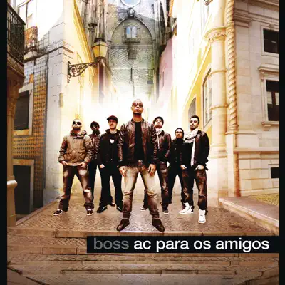 AC Para os Amigos - Boss AC
