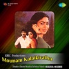 Mounam Kalaikirathu (Original Motion Picture Soundtrack)