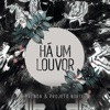 Há um Louvor (Let Praises Rise) - Single, 2018