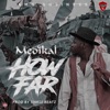 How Far - Single