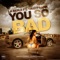 You So Bad (feat. 1wayfrank) - La Benji lyrics