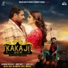 Kaka Ji (Title Track) [From "Kaka Ji"] - Single