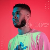 Go Low (feat. NewAgeMuzik) artwork