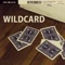 Wildcard - Ian Bellue lyrics