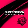 Superfiction Ensemble, Vol. 1