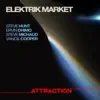 Elektrik Market - Attraction album lyrics, reviews, download
