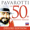 Pavarotti: The 50 Greatest Tracks album lyrics, reviews, download