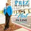 I’m Next in Line (feat. Nikki Potts) - Single album lyrics, reviews, download