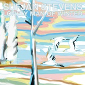 Sufjan Stevens - Lonely Man of Winter
