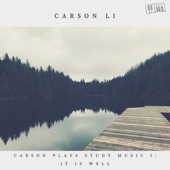 Carson Plays Study Music I: It Is Well (Instrumental) artwork