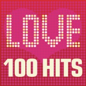 Love Songs: 100 Hits artwork