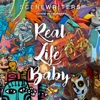 Real Life Baby (Scene Writers vs. Cookin' on 3 Burners) - Single