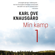 Karl Ove Knausgård - Min kamp 1 (uforkortet)