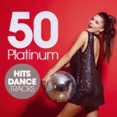 50 Platinum Hits Dance Tracks artwork