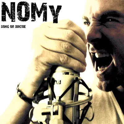 Song or Suicide - Nomy