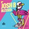 Blessed - Josh B lyrics