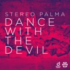 Dance with the Devil (Remixes) - Single