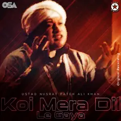 Koi Mera Dil Le Gaya - Single - Nusrat Fateh Ali Khan Koi Mera Dil Le Gaya - Single - Nusrat Fateh Ali Khan
