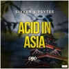 Slyker - Acid in Asia (Naellow Remix Edit)