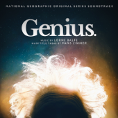 Genius (National Geographic Original Series Soundtrack) - Hans Zimmer & Lorne Balfe