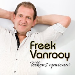 Freek Vanrooy - Telkens Opnieuw