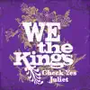 Check Yes Juliet - Single album lyrics, reviews, download