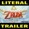Literal Legend of Zelda Skyward Sword Trailer - Single album lyrics, reviews, download