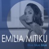 Blue Blue Blue - EP, 2017